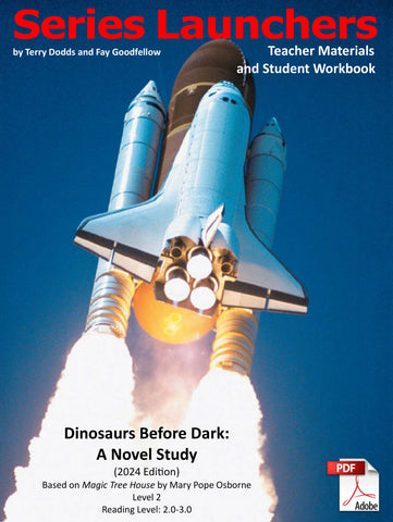 3012.04-SL2DBD [Magic Tree House Series] Dinosaurs Before Dark (by Mary Pope Osborne) Teacher Materials and Student Workbook (2024 Edition) (Downloadable Version)