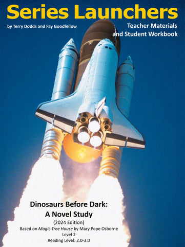 3012.01-SL2DBD [Magic Tree House Series] Dinosaurs Before Dark (by Mary Pope Osborne) Teacher Materials (2024 Edition)