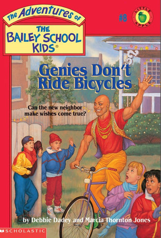 3019.05-NO [Bailey School Kids Series] Genies Don't Ride Bicycles (by Marcia Thornton Jones and Debbie Dadey) Novel