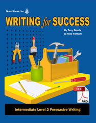9018-1 WFSI2P Writing for Success: Intermediate Level 2--Persuasive Writing (Downloadable Version)